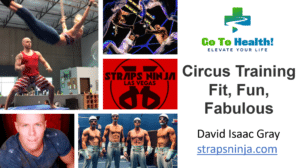 Circus Training Fit Fun Fabulous - David Isaac Gray
