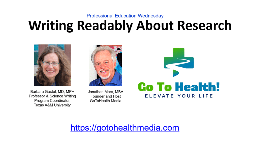 Writing Readably about Research Barbara Gastel MD MPH