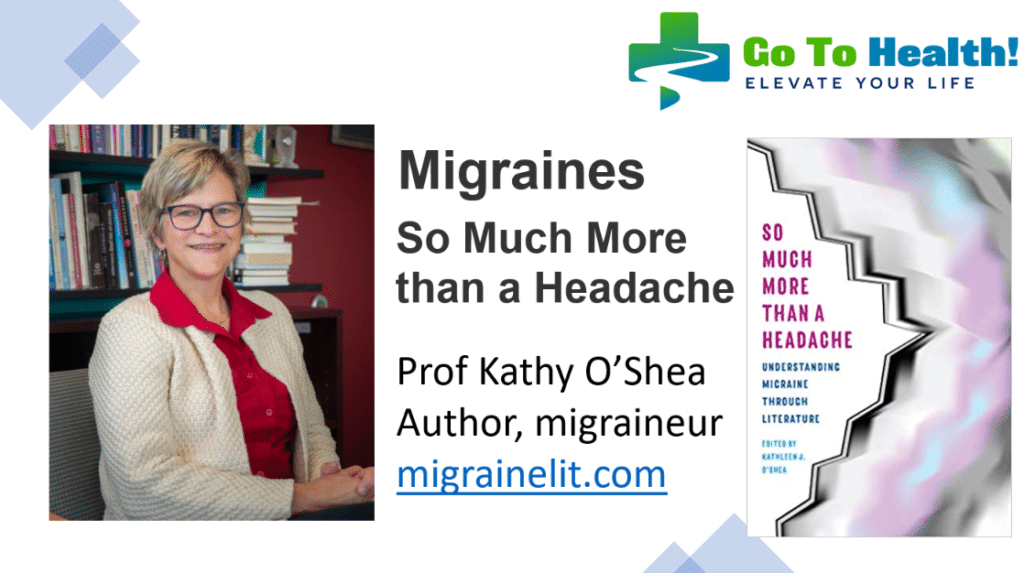 Kathy OShea Migraines So Much More than a Headache