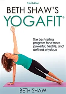 Yoga Fit by Beth Shaw