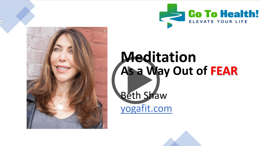 Beth Shaw Meditation as a Way Out of Fear -play