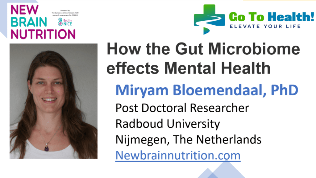 How the Gut Microbiome Effects Mental Health - Miryam Bloemendaal PhD