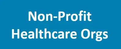 Non Profit Healthcare Orgs