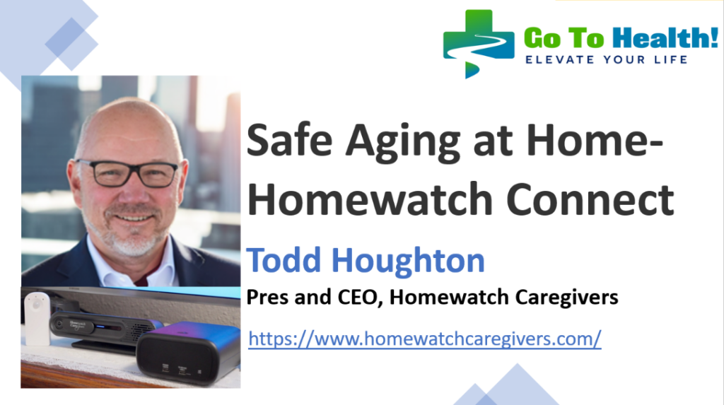 Safe Aging at Home- Homewatch Connect