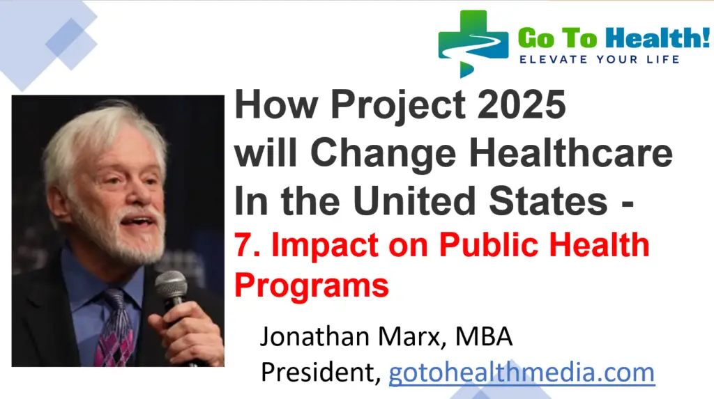 How Project 2025 will Change Healthcare in the United States - Impact on Public Health Programs