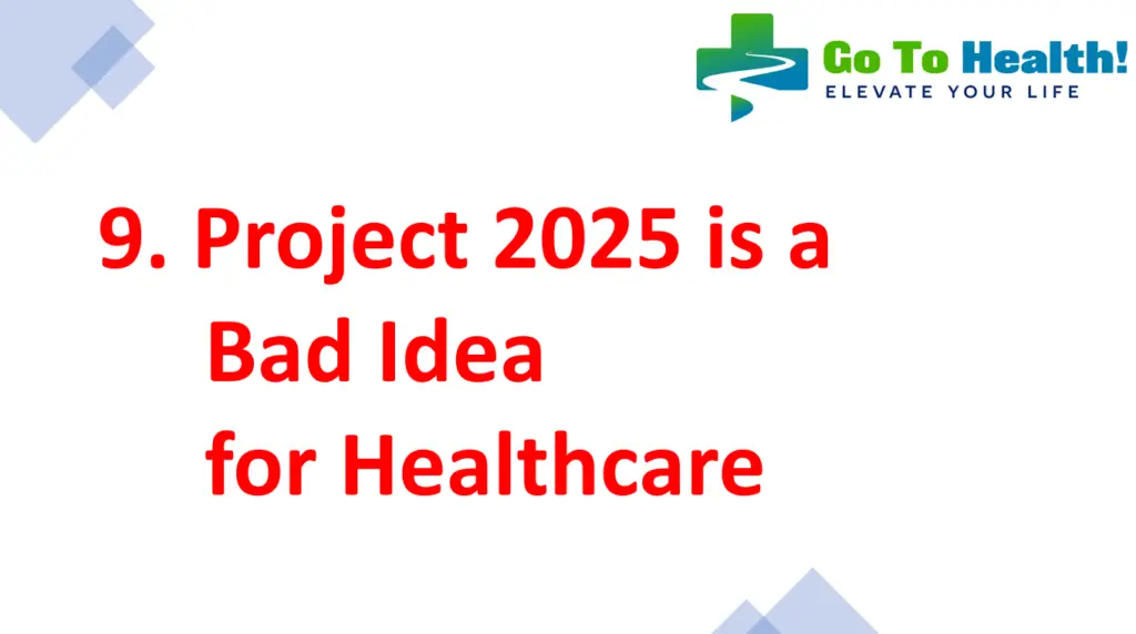 Project 2025 is a Bad Idea for Healthcare