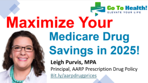 Maximize Your Medicare Drug Savings in 2025