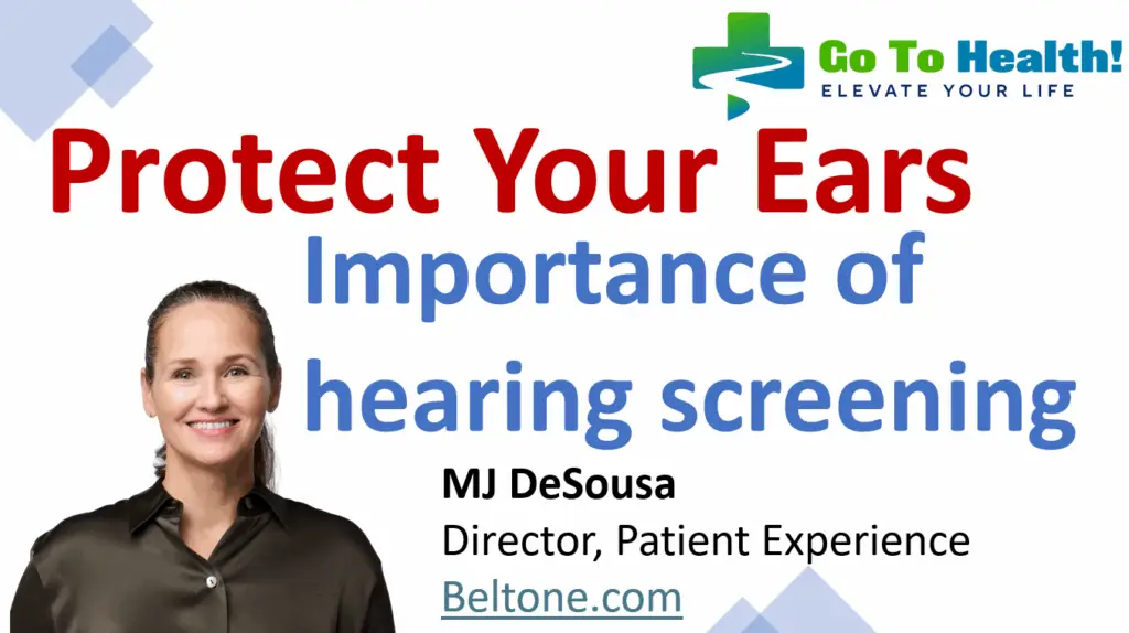 Protect Your Hearing - Importance of Hearing Screening - Beltone