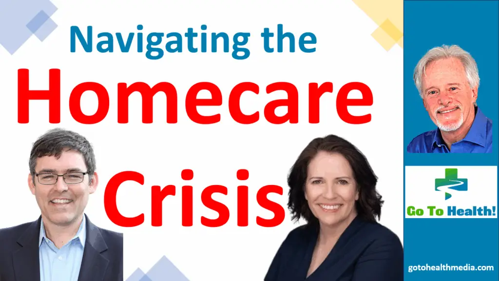 Navigating the Homecare Crisis