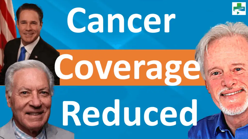 Cancer Coverage Reduced