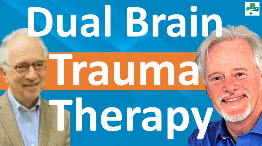Dual Brain Trauma Therapy - Dr. Frederic Schiffer