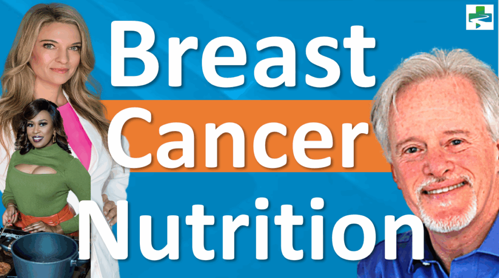 Breast Cancer Nutrition