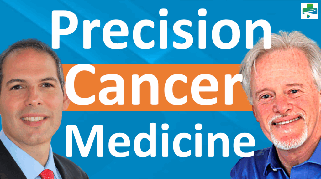 Precision Cancer Medicine