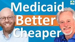 Medicaid Better Cheaper - Pair Team
