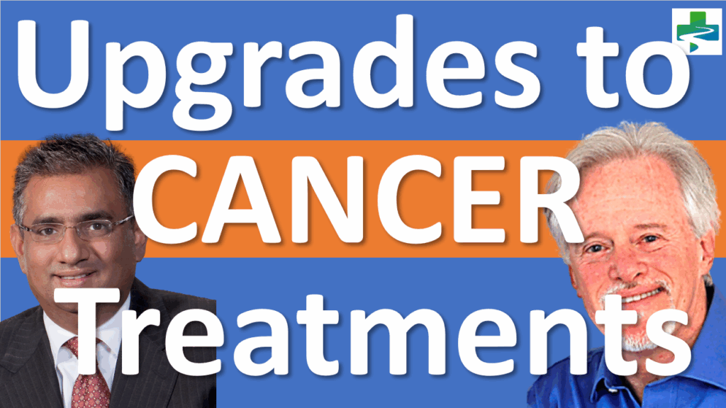 Upgrades to Cancer Treatments