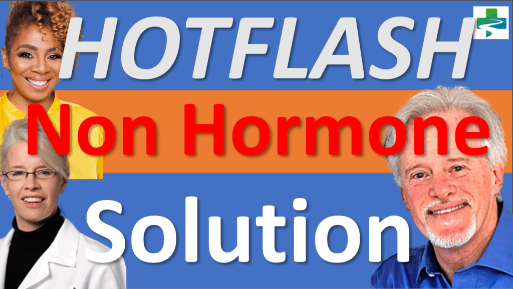 Hot Flash Non Hormone Solution