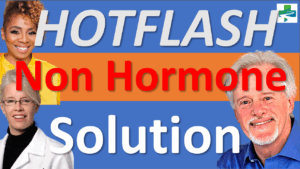 Hot Flash Non Hormone Solution