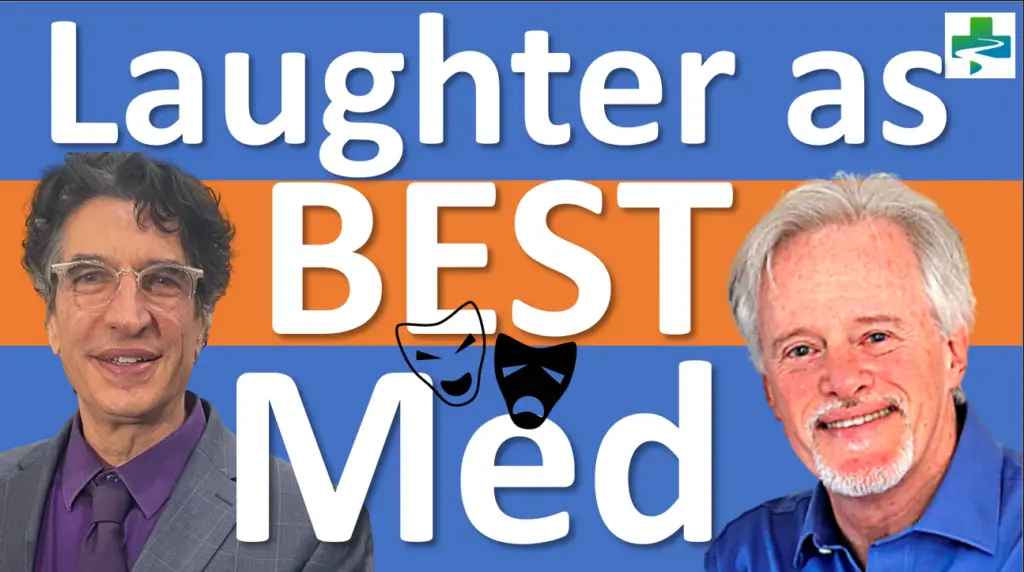 Laughter as Best Med