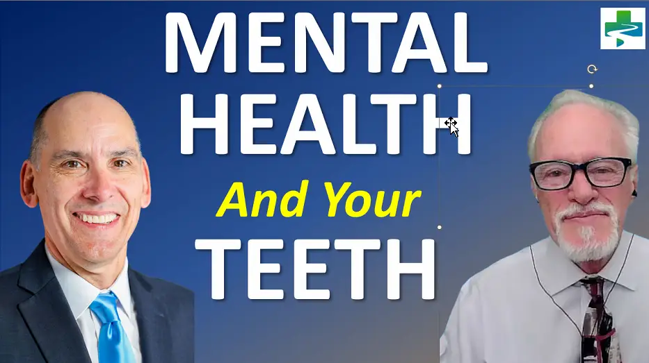 Mental Health and Your Teeth