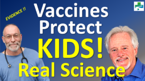 Vaccines Protect Kids - Real Science