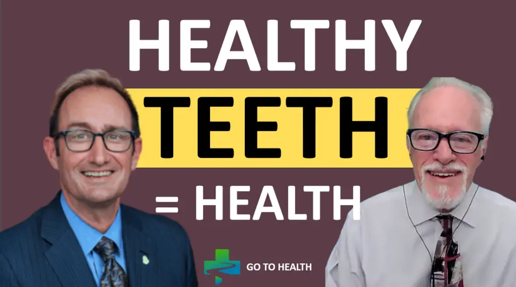 Healthy Teeth = Health