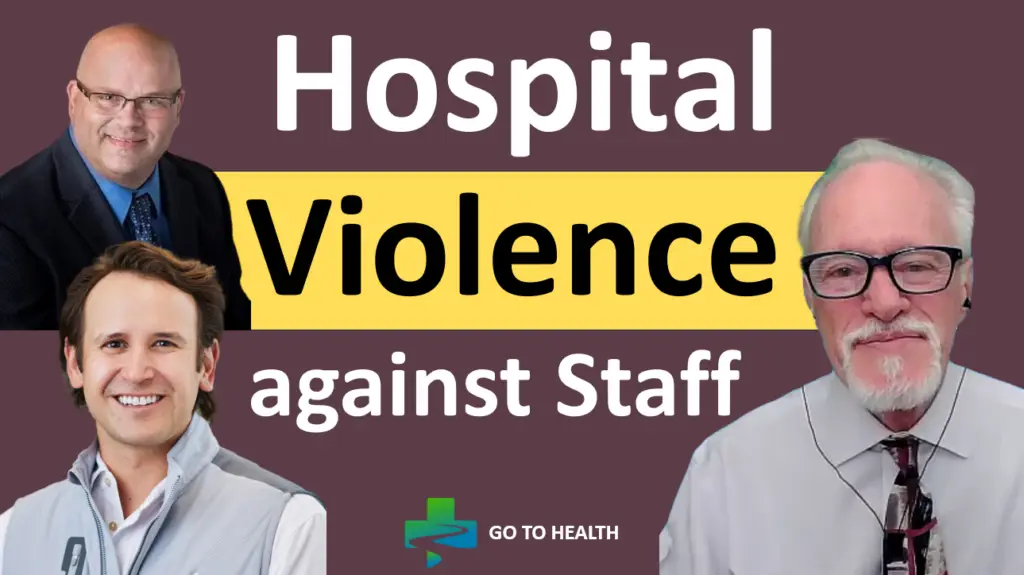 Hospital Violence Against Staff